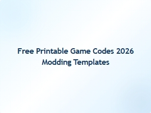 Free Printable Game Codes 2026 Modding Templates
